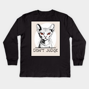 Don't judge Kids Long Sleeve T-Shirt